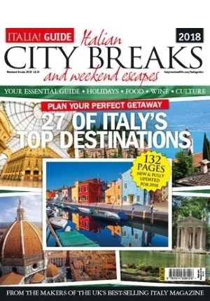Issue 22: Italian City Breaks & Weekend Escapes 2018